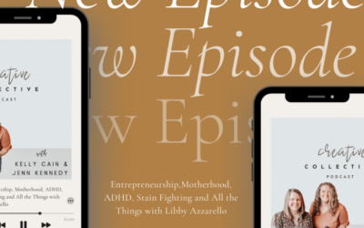 Entrepreneurship, Motherhood, ADHD, Stain Fighting, and All the Things with Libby Azzarello